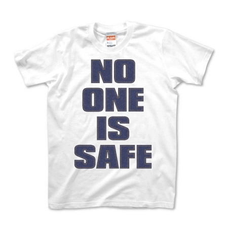 NO_ONE_IS_SAFE