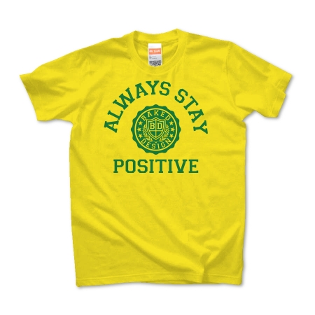 always stay positive 02