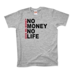 NO MONEY NO LIFE