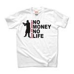 NO MONEY NO LIFE (robber)