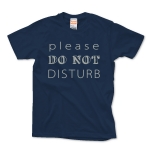 Don't disturb.