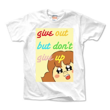 don't give up girl Tシャツ