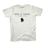 less is more