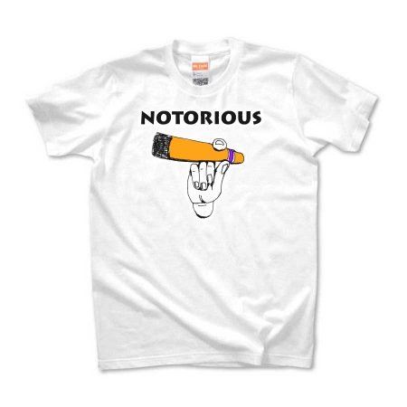 NOTORIOUS