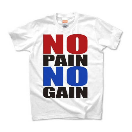 NO_PAIN_NO_GAIN