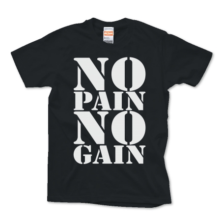 NO_PAIN_NO_GAIN