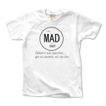 mad is ...