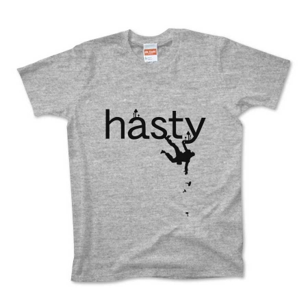 hasty