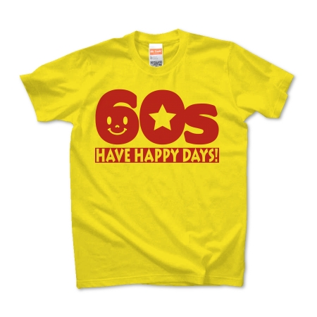 還暦60sHAVE HAPPY DAYS!