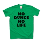 NO DANCE NO LIFE