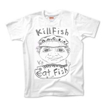 Kill Fish - Eat Fish