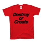 Destroy or Create 01